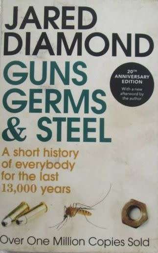 Guns, Germs & Steel - Jared Diamond