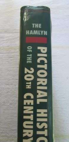 The Hamlyn Pictorial History of the 20th Century