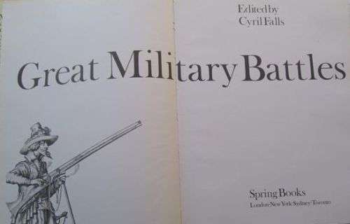 Great Military Battles - Cyril Falls - Hardcover - 304 Pages