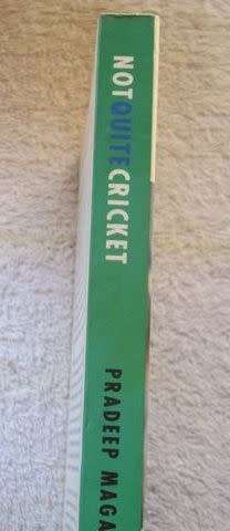 Not Quite Cricket - Pradeep Magazine