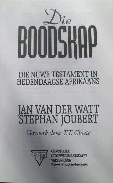Die Boodskap - Die Nuwe Testament in Hedendaagse Afrikaans