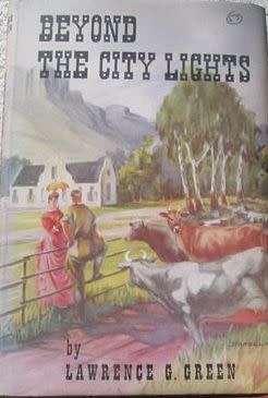 Beyond the City Lights - Lawrence G Green - 1st Edition 1957 (Facsimile Cover)