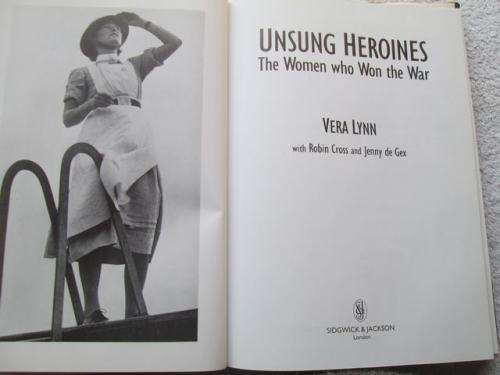 Unsung Heroes - The Woman Who Won the War - Vera Lynn -REEDUCED PRICE