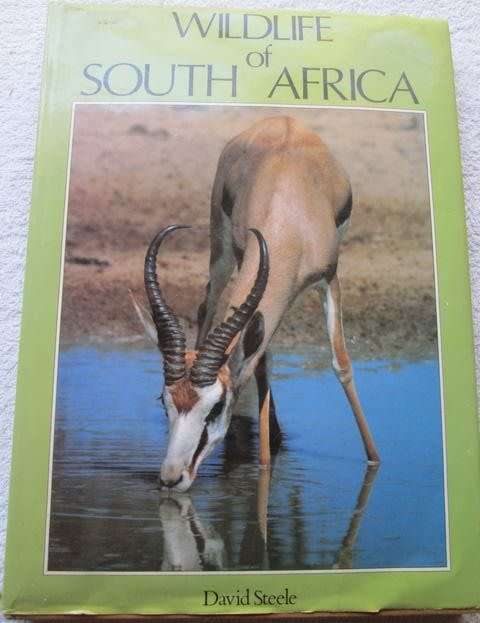 Wildlife of South Africa - David Steele - Hardcover - 152 pages