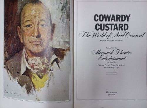 Cowardly Custard - The World of Noel Coward - Hardcover - 144 pages