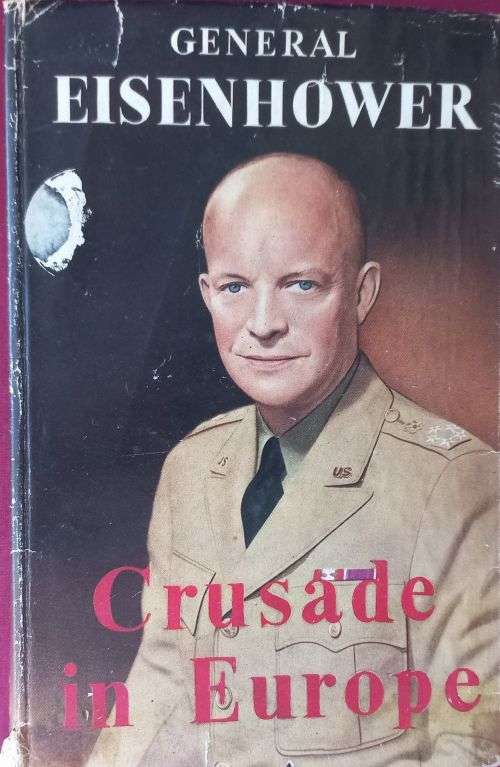 General Eisenhower - Crusade in Europe - Hardcover