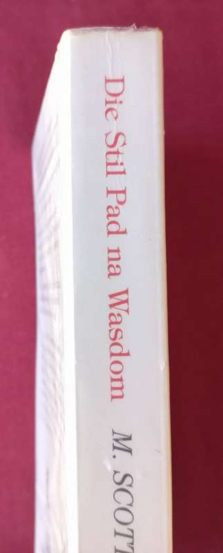 Die Still Pad na Wasdom - M. Scott Peck - Softcover