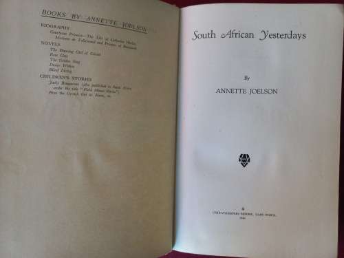 South African Yesterdays - Annette Johlson - Hardcover
