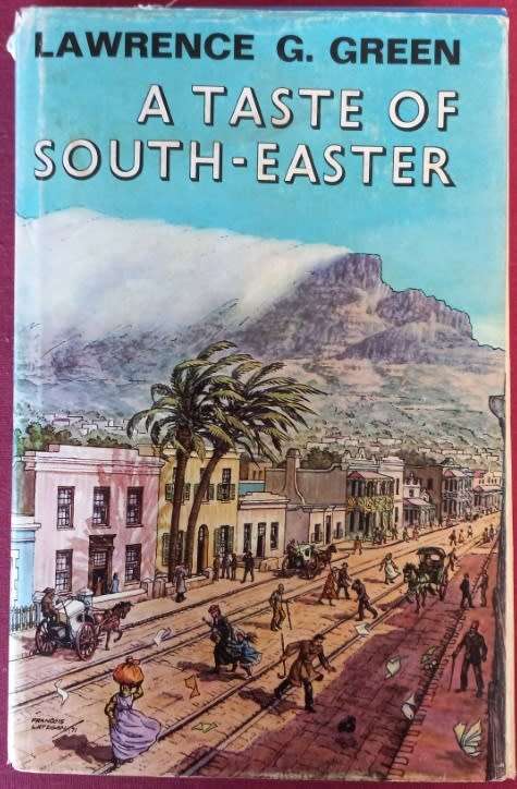 A Taste of South-Easter - Lawrence G. Green - Hardcover - 211 pages