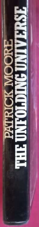 The Unfolding Universe - Patrick Moore - Hardcover - 256 pages