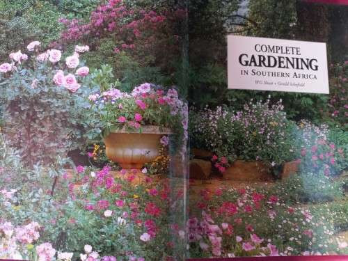 Complete Gardening in South Africa - W. G. Sheat and Gerald Schofield - Hardcover - 488 pages