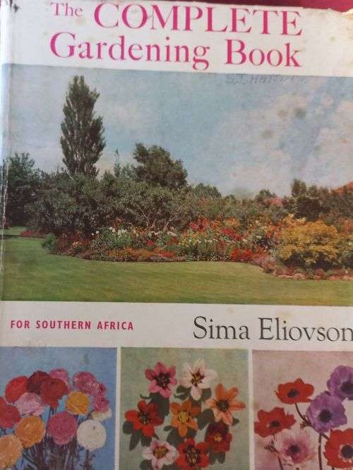The Complete Gardening Book for Southern Africa - Sima Eliovson - Hardcover - 296 Pages