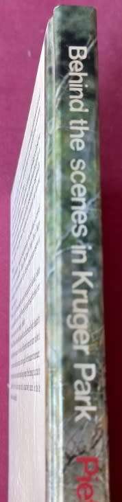 Behind the Scenes in Kruger Park - Piet Meiring - Hardcover - 153 pages