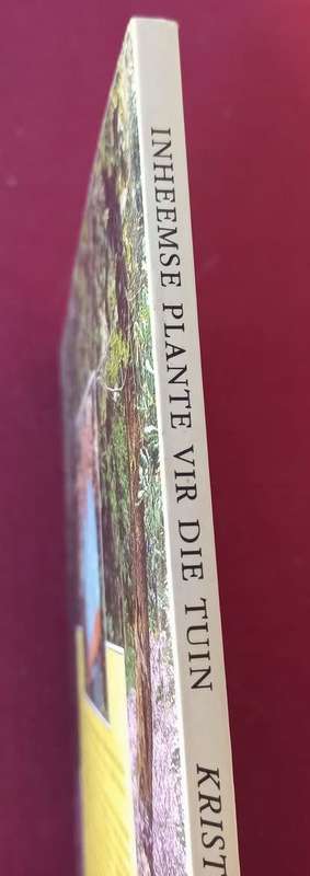 Inheemse Plante - Vir Die Tuin - Kristo Pienaar - Softcover - 96 Pages