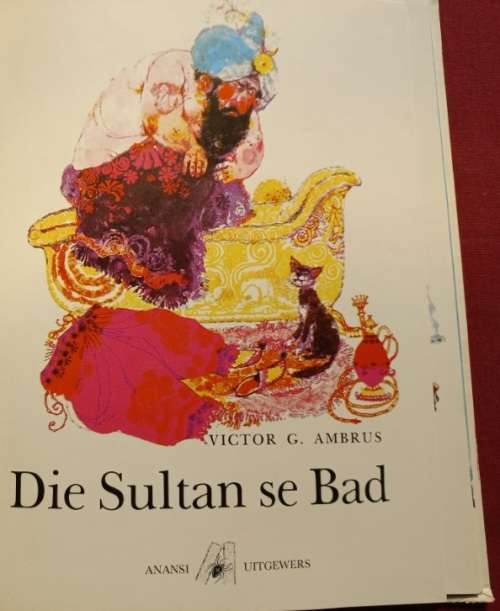 Die Sultan se Bad - Victor G. Ambrus - Hardcover - 16 pages