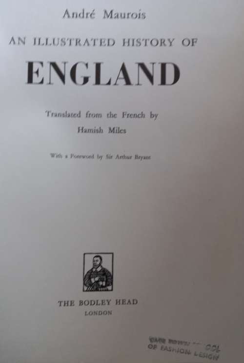 An Illustrated History of England - Andre Maurois - Hardcover - 295 pages