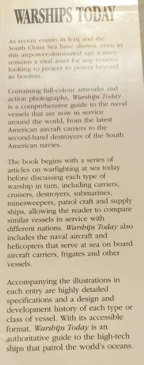 Warships Today - Over 200 of the World`s Deadliest Warships - Chris Chant - Hardcover - 256 Pages