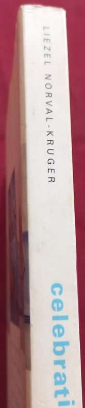 Celebrations - Liezel Norval-Kruger - Softcover - 184 Pages