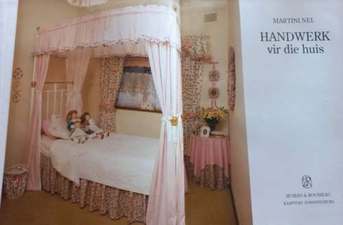 Handwerk Vir Die Huis - Martini Nel - Hardcover - 142 Pages