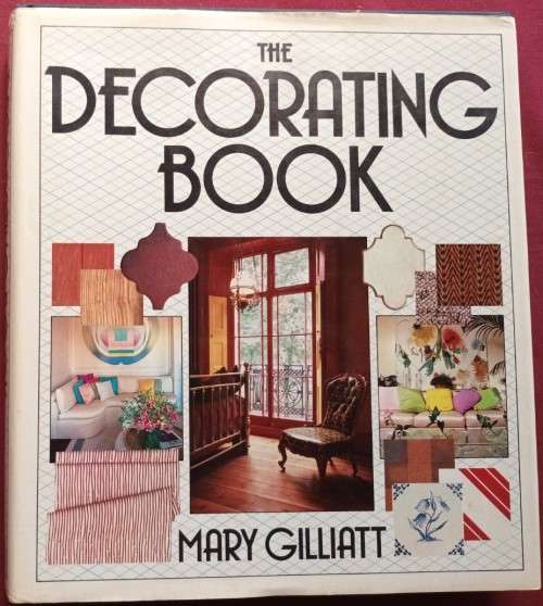 The Decorating Book (Contains Graph Paper) - Mary Gilliatt - Hardcover - 368 pages