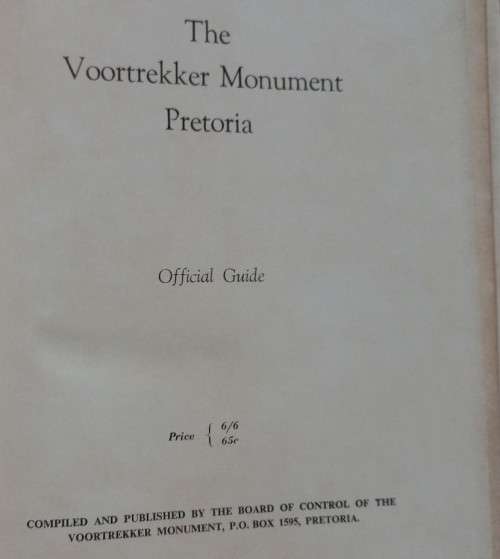 The Voortrekker Monument Pretoria Official Guide - Hardcover - 88 Pages