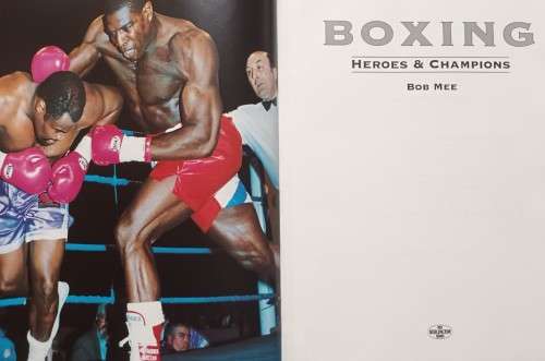 Boxing - Heroes and Champions - Bob Mee - Hardcover - 352 Pages