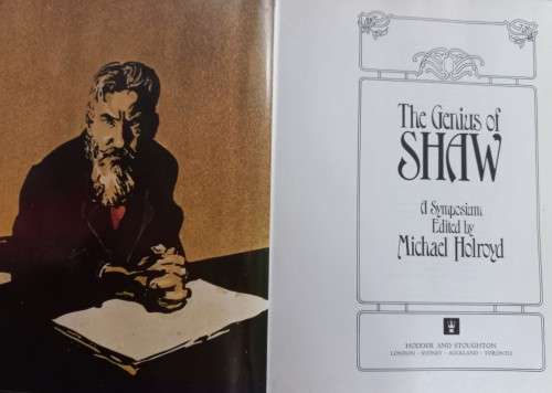 The Genius of Shaw - Michael Holroyd - Hardcover - 238 Pages