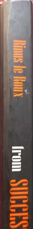 From Successful to Meaningful - Rinus le Roux - Softcover - 242 Pages