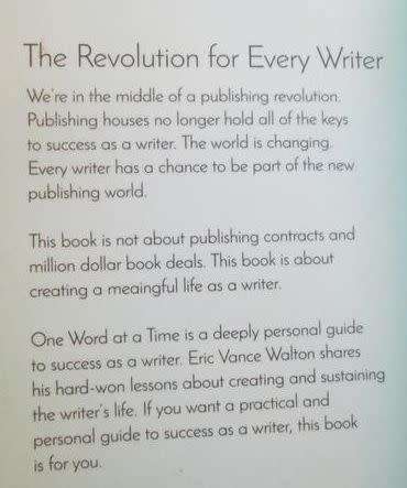 One Word at a Time - Finding Your Way as an Indie Author - Eric Vance Walton - Softcover - 198 Pages