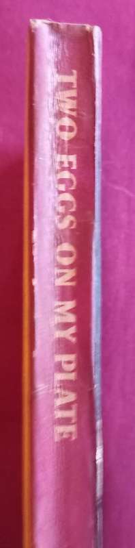 Two Eggs on My Plate - Oluf Reed Olsen - Softcover - WW2
