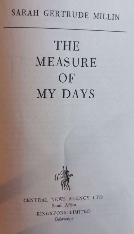 The Measure of My Days - Sarah Gertrude Millin - Hardcover - Africana