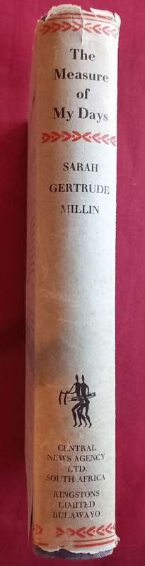 The Measure of My Days - Sarah Gertrude Millin - Hardcover - Africana