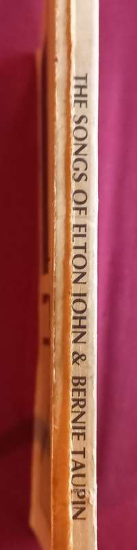 The Songs of Elton John and Bernie Taupin - Sheet Music and some early photos - Softcover