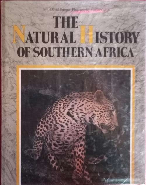 The Natural History of Southern Africa - David Bristow & Gerald Cubitt - Hardcover - 144 Pages