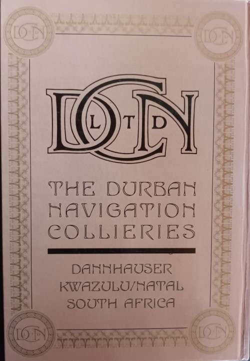 Durnacol - The Story of the Durban Navigation Collieries - Anthony Hocking - Hardcover - 376 pages