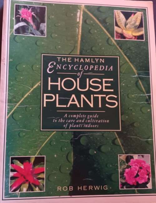 The Hamlyn Encyclopedia of House Plants - Rob Herwig - Softcover - 208 pages
