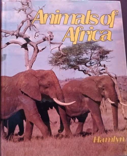 Hamlyn: Animals of Africa - Dr Jiri Felix - Hardcover - 315 pages