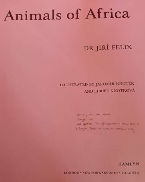 Hamlyn: Animals of Africa - Dr Jiri Felix - Hardcover - 315 pages