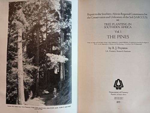 Tree Planting in South Africa - Vols 1 & 2 The Pines & The Eucalypts - R.J. Poynton