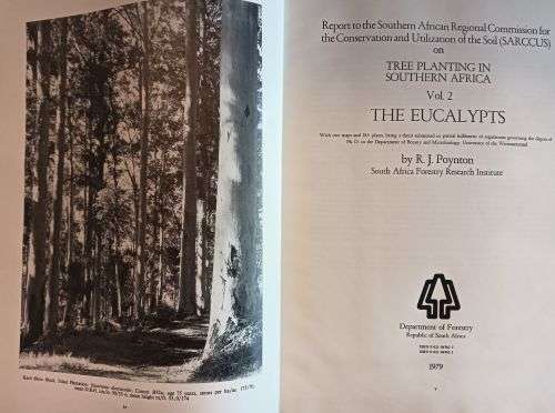 Tree Planting in South Africa - Vols 1 & 2 The Pines & The Eucalypts - R.J. Poynton