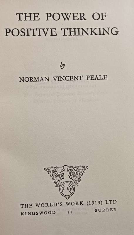 The Power Of Positive Thinking - Norman Vincent Peale - Hardcover - 297 Pages