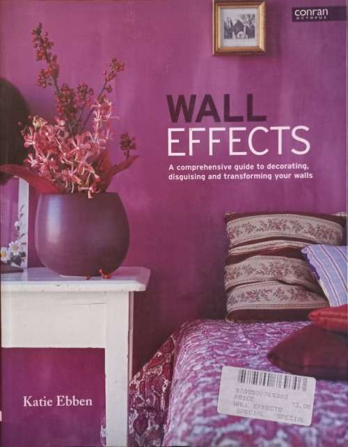 Wall Effects - Katie Ebben - Softcover - 192 Pages