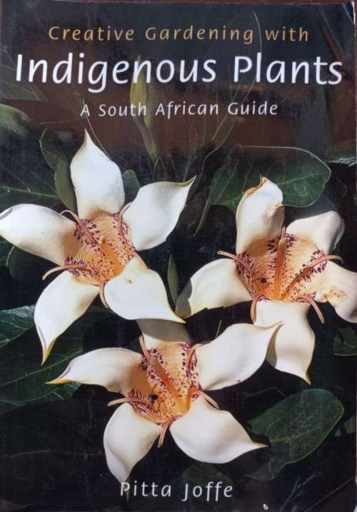 Indigenous Plants - Pitta Joffe - Softcover - 372 Pages