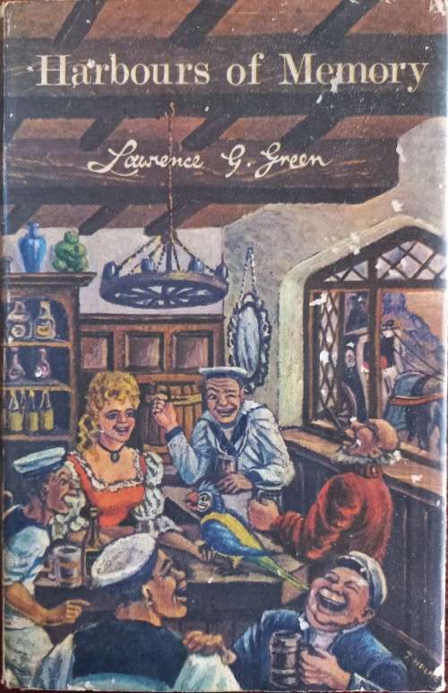 Harbours of Memory (1st Edition) - Lawrence G. Green - Hardcover - 255 Pages