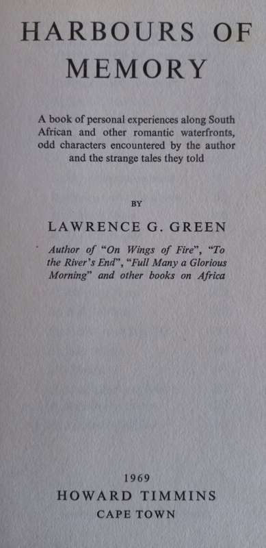 Harbours of Memory (1st Edition) - Lawrence G. Green - Hardcover - 255 Pages