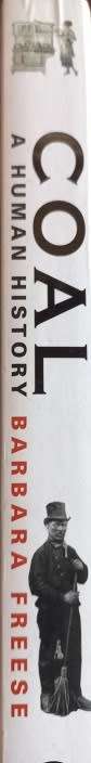 Coal: A Human History - Barbara Freese - Softcover - 337 pages