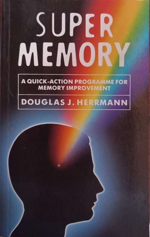 Super Memory - Douglas J. Herrmann - Softcover - 274 Pages