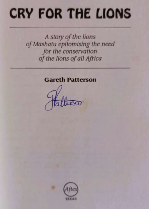 Cry For The Lions (Signed) - Gareth Patterson - Hardcover - 192 pages