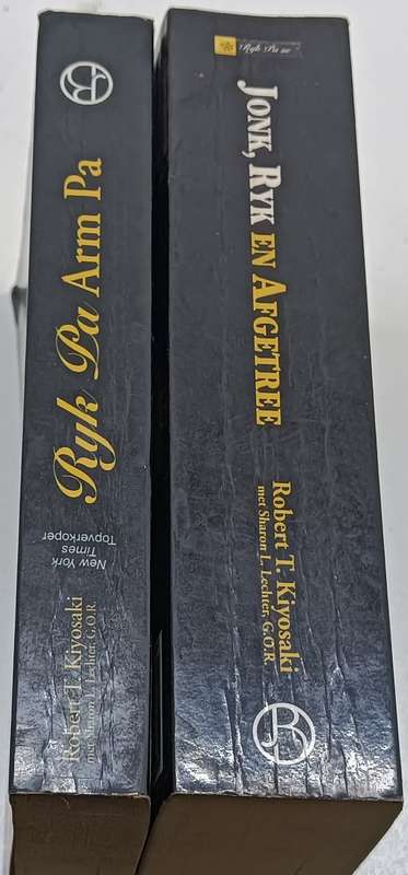 Jonk, Ryk en Afgetree & Ryk Pa Arm Pa - Robert T Kiyosaki - 2 softcovers - 471 & 277 pages
