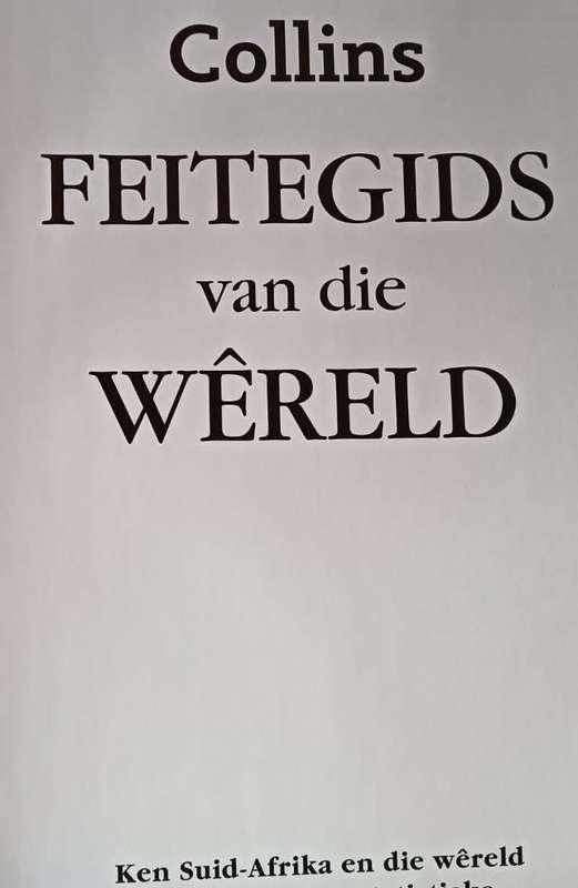 Collins Feitegids van die Wereld - Hardcover - 360 Pages